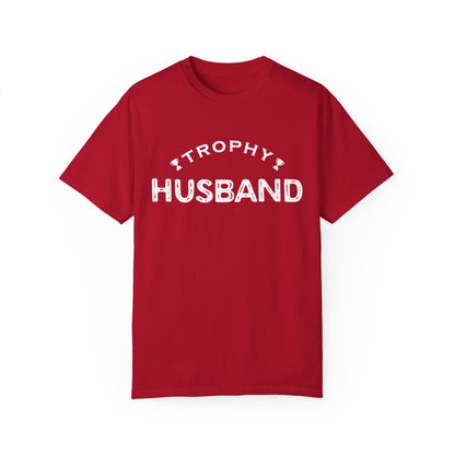To My Husband | Unisex Garment-Dyed T-shirt