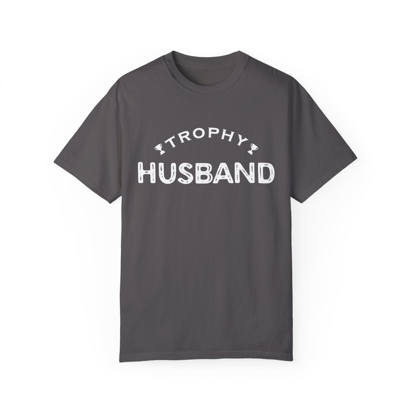 To My Husband | Unisex Garment-Dyed T-shirt