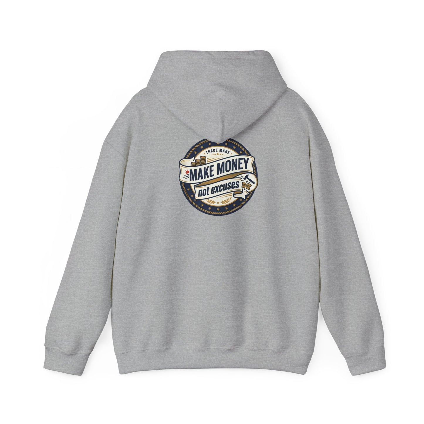 Make Money Not Excuses Hoodie — Motivational Vintage Badge Hooded Sweatshirt
