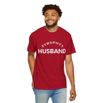 To My Husband | Unisex Garment-Dyed T-shirt