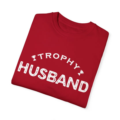 To My Husband | Unisex Garment-Dyed T-shirt