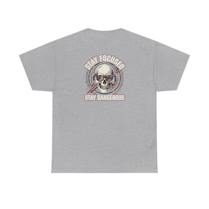 Unisex Heavy Cotton Tee DISCIPLINE OVER FEELINGS , STAY FOCUSED STAY DANGEROUS.