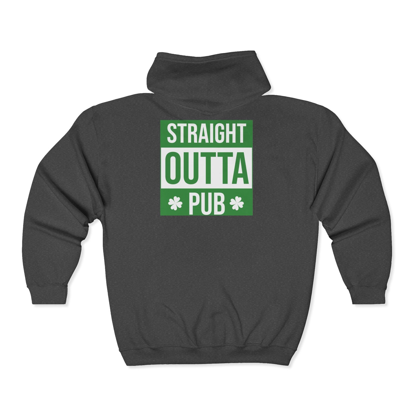 Cheers! Beer Zip Hoodie — ‘Straight Outta Pub’ St. Patrick’s Day Sweatshirt