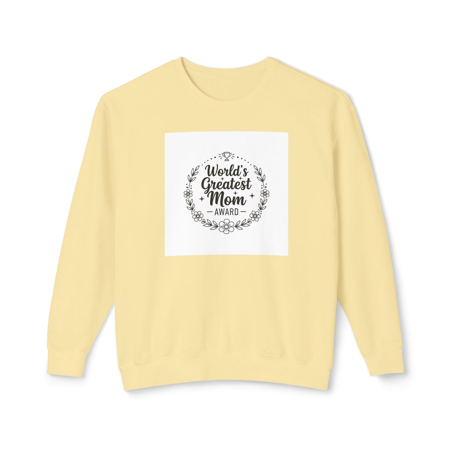 World's Greatest Mom Crewneck Sweatshirt – Floral Award Design, Mother's Day Gift