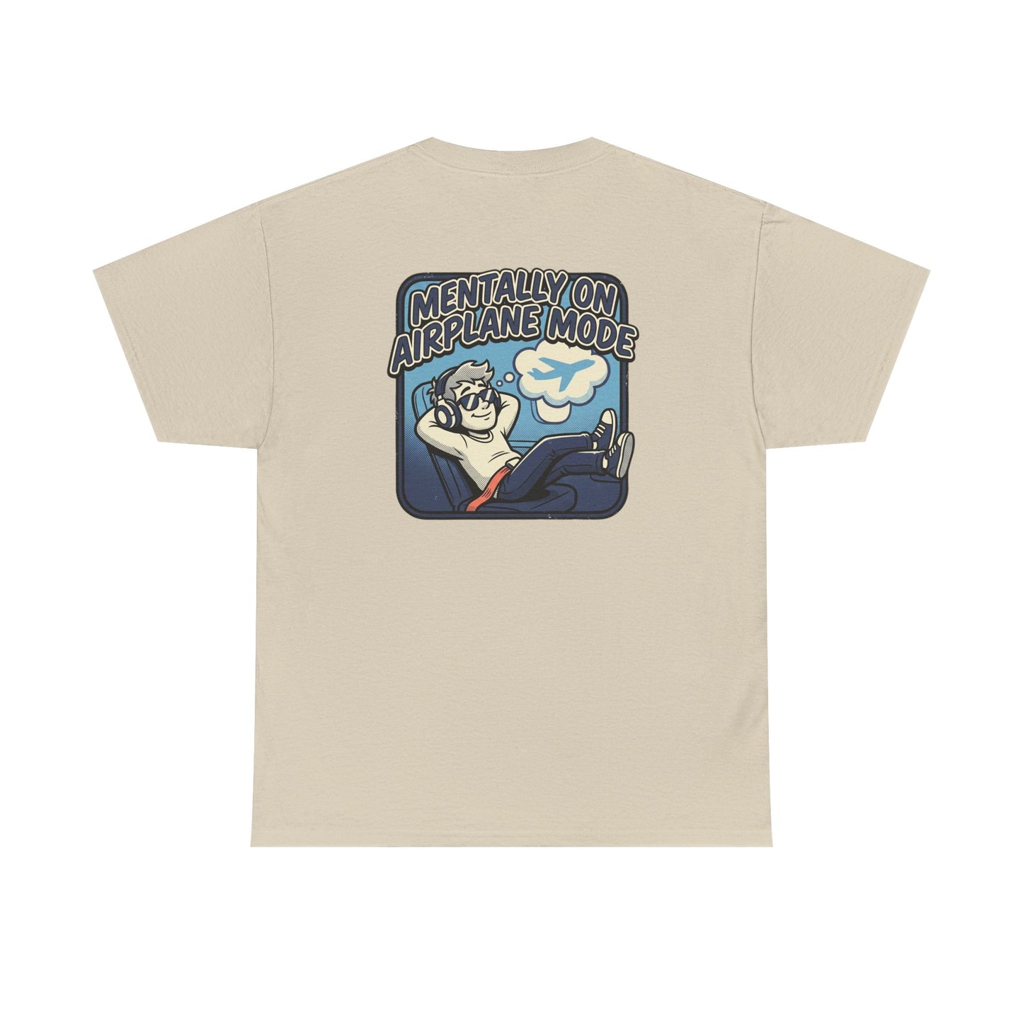 Mentally on Airplane Mode T-Shirt