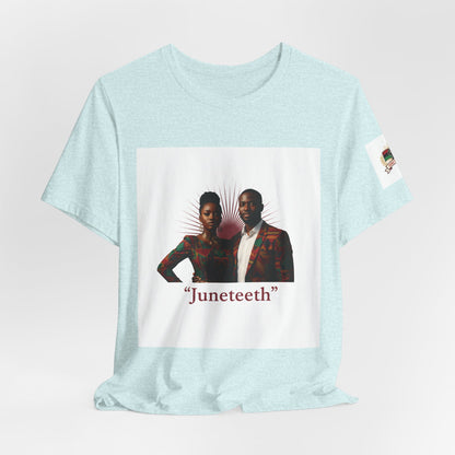 Juneteenth Graphic Tee — "Juneteeth" Freedom Celebration T-Shirt