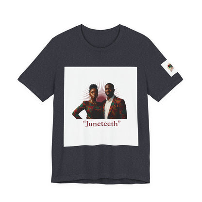 Juneteenth Graphic Tee — "Juneteeth" Freedom Celebration T-Shirt