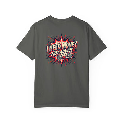 I Need Money Not Advice T-Shirt — Retro Comic Graphic Tee
