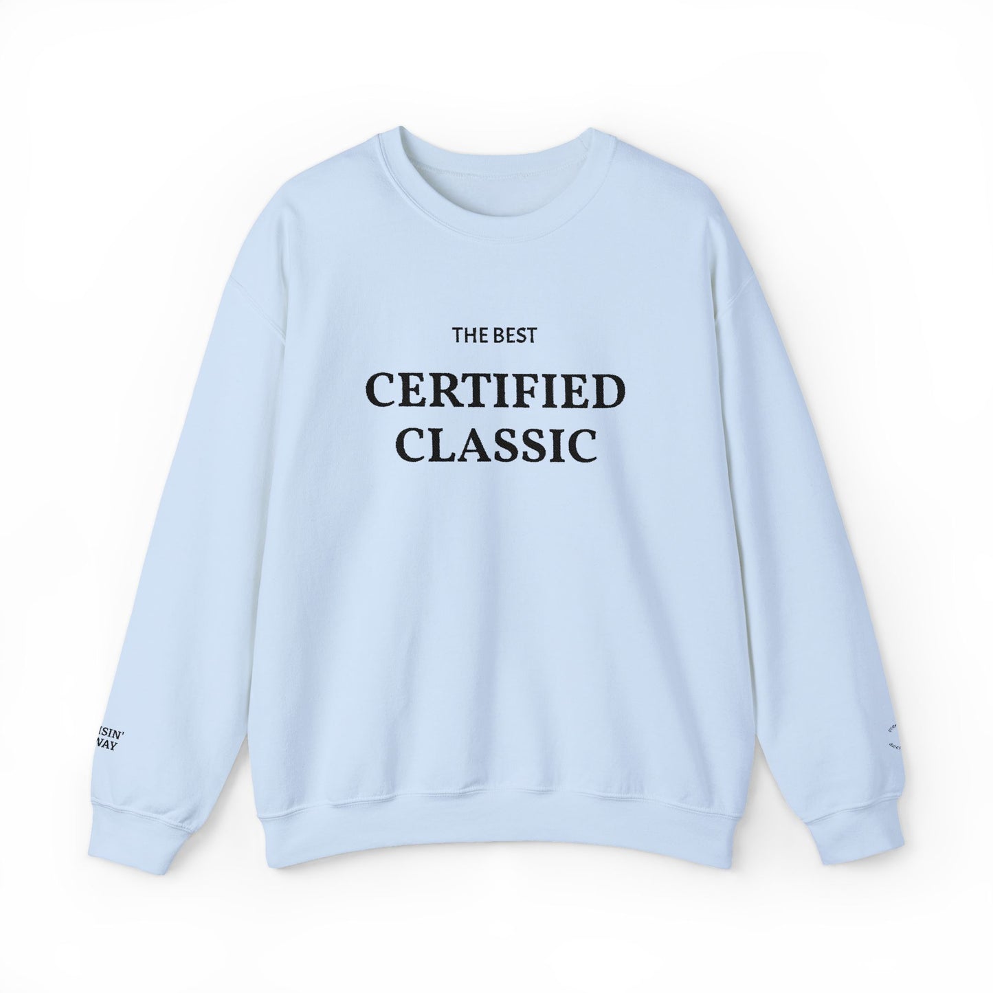 Certified Classic 60 Years Sweatshirt