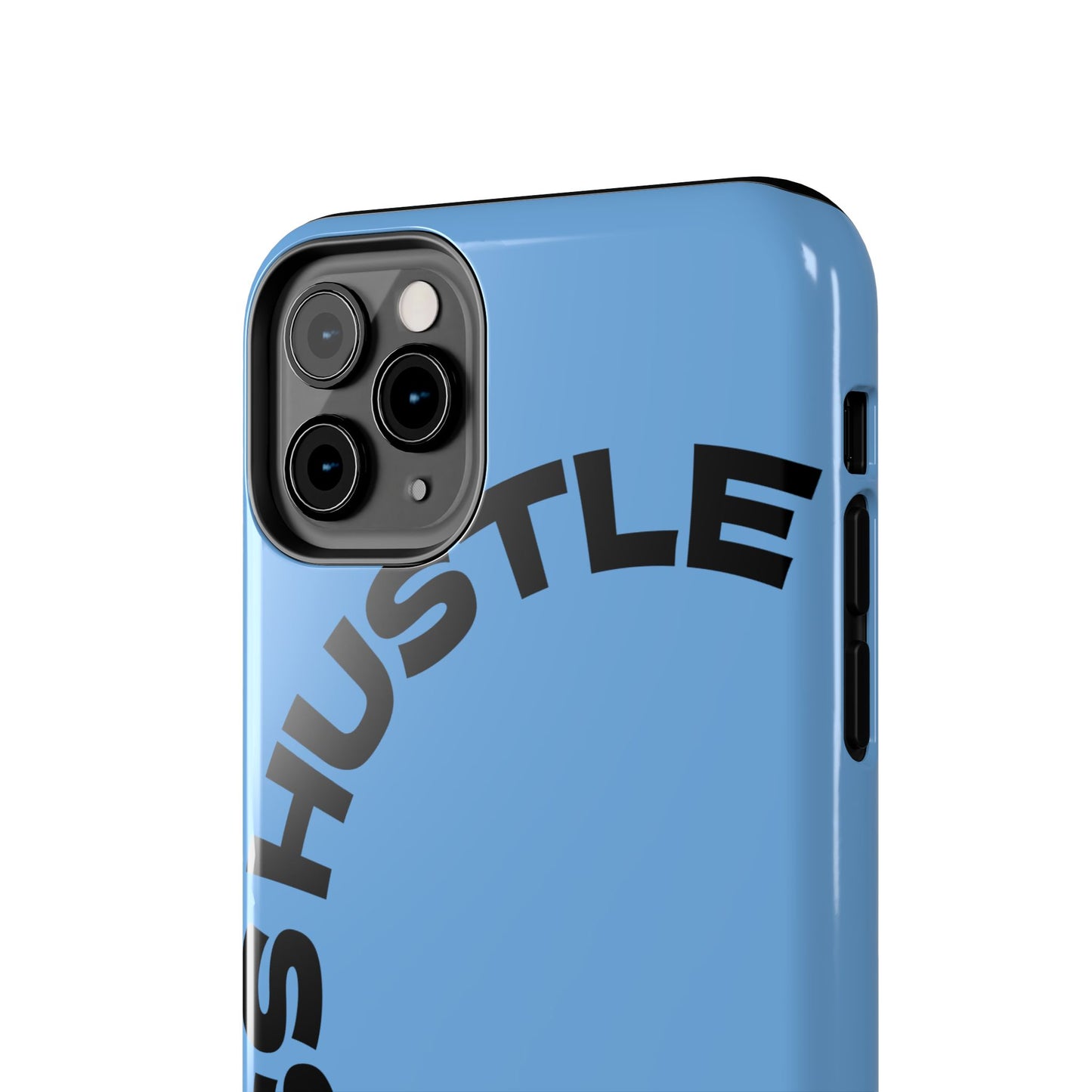 Tough Phone Case — "Less Hustle" Bold Arched Text Protective Cover