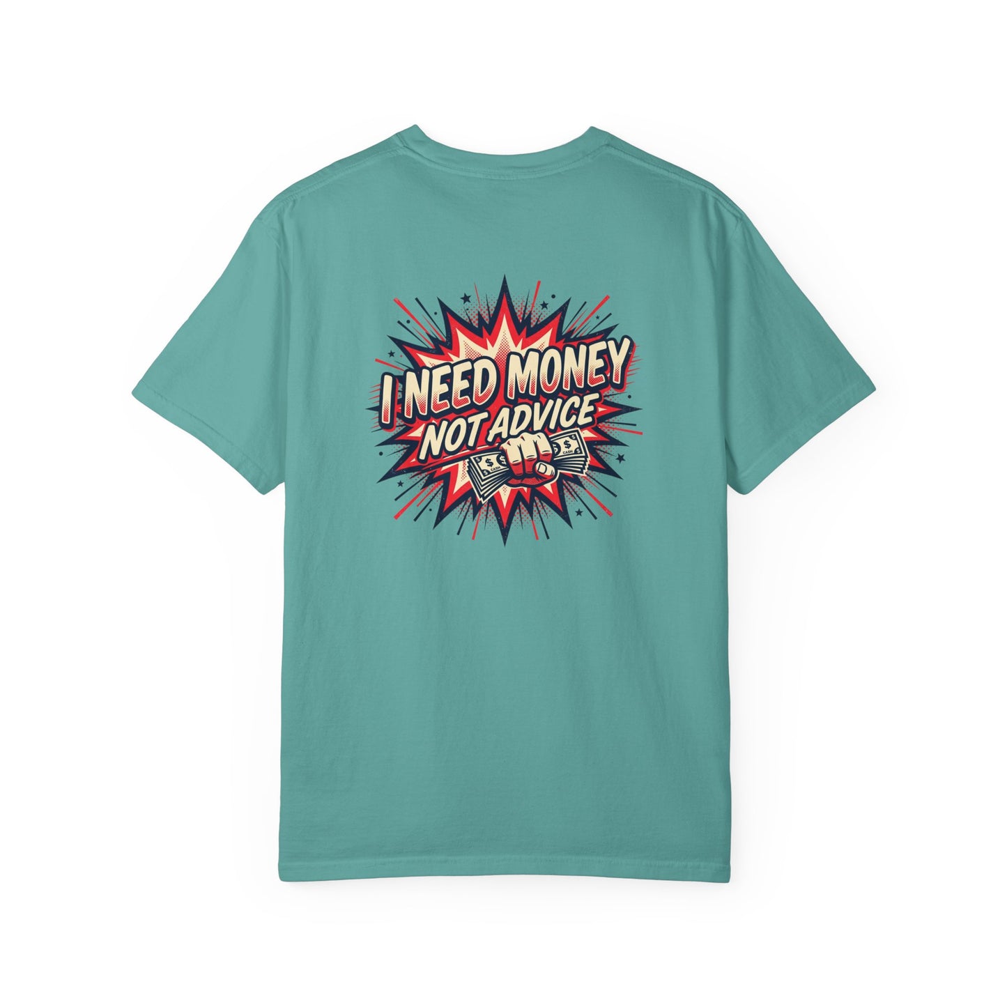 I Need Money Not Advice T-Shirt — Retro Comic Graphic Tee