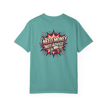 I Need Money Not Advice T-Shirt — Retro Comic Graphic Tee