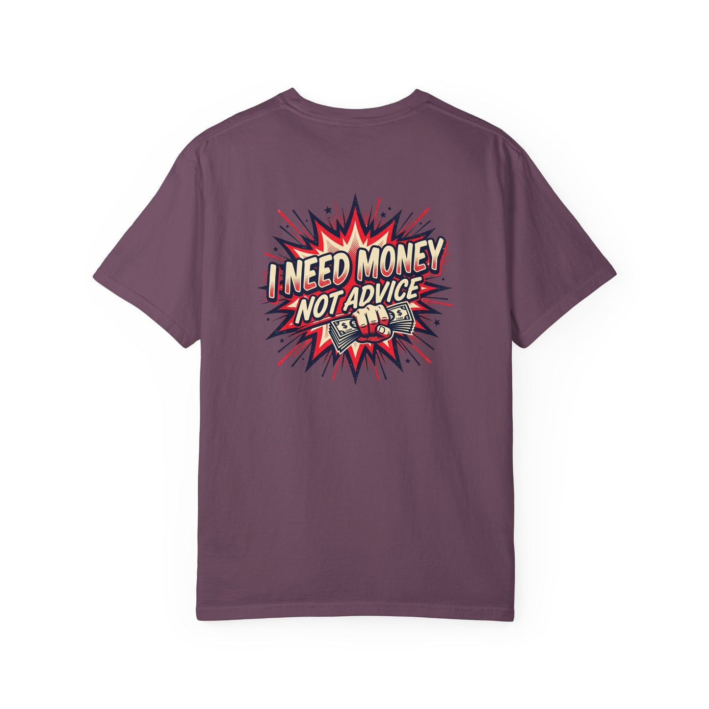 I Need Money Not Advice T-Shirt — Retro Comic Graphic Tee