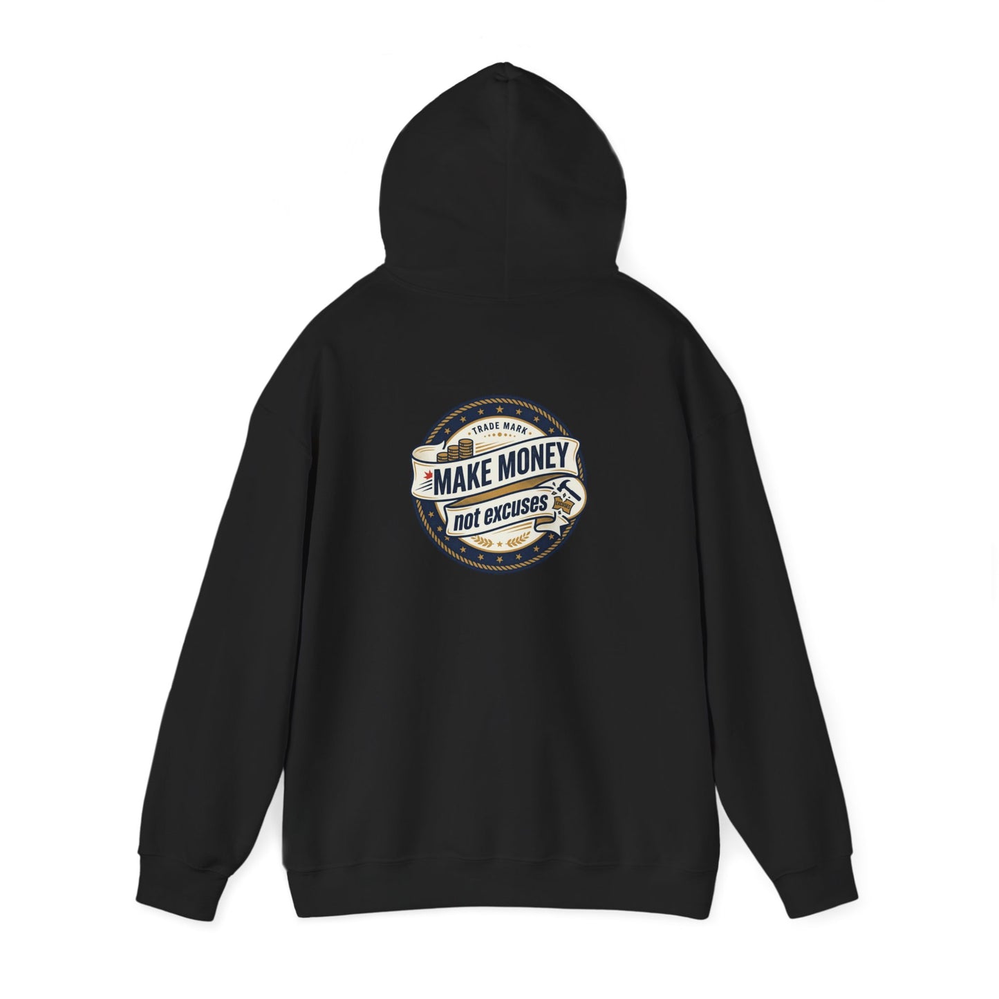 Make Money Not Excuses Hoodie — Motivational Vintage Badge Hooded Sweatshirt