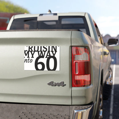 Car Magnet — "Cruisin' My Way Into 60" Birthday Car Magnet