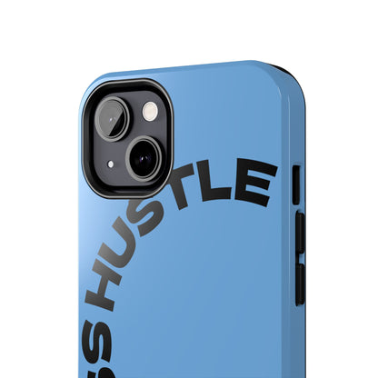 Tough Phone Case — "Less Hustle" Bold Arched Text Protective Cover