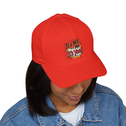 Embroidered 'It's Not Me, It's You!' Cap — Funny Statement Baseball Hat