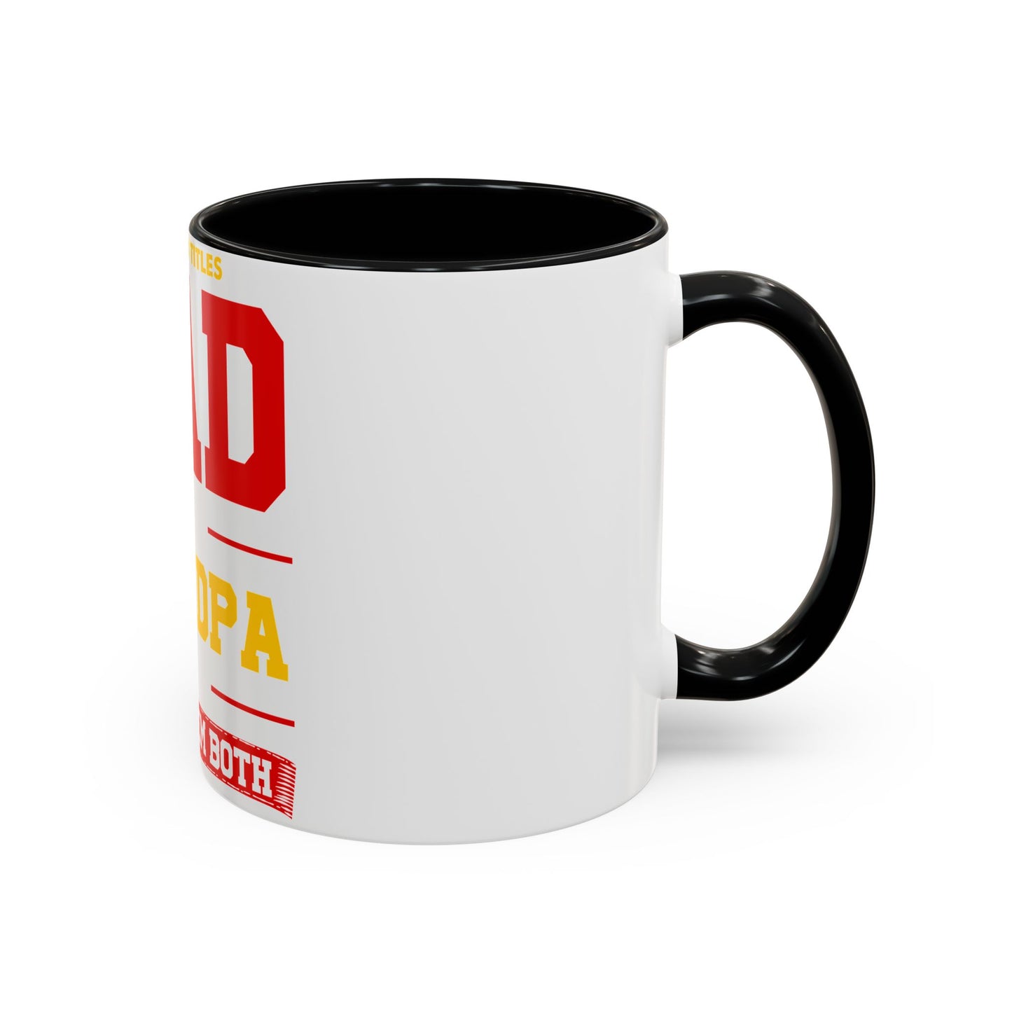 Dad Grandpa Coffee Mug — “I Have Two Titles: Dad Grandpa, I Rock Them Both” Accent Ceramic Gift