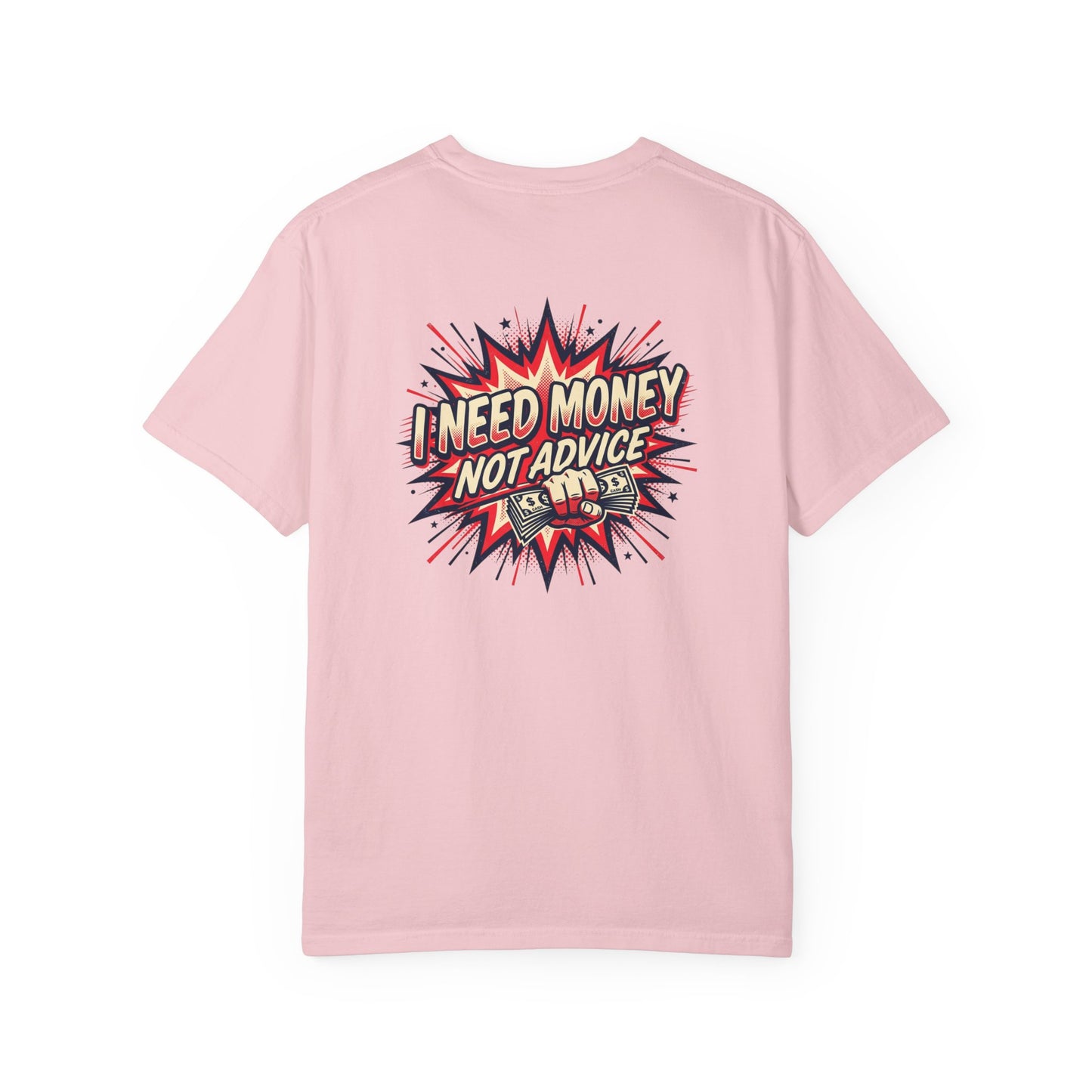 I Need Money Not Advice T-Shirt — Retro Comic Graphic Tee
