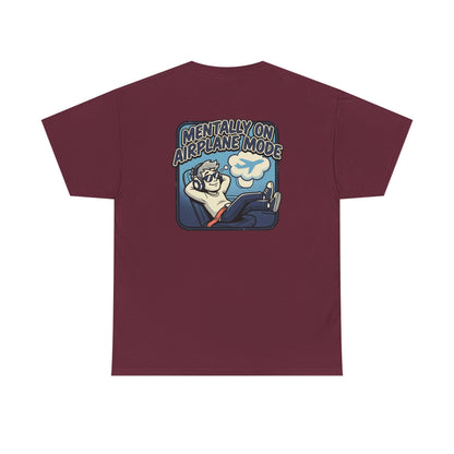 Mentally on Airplane Mode T-Shirt