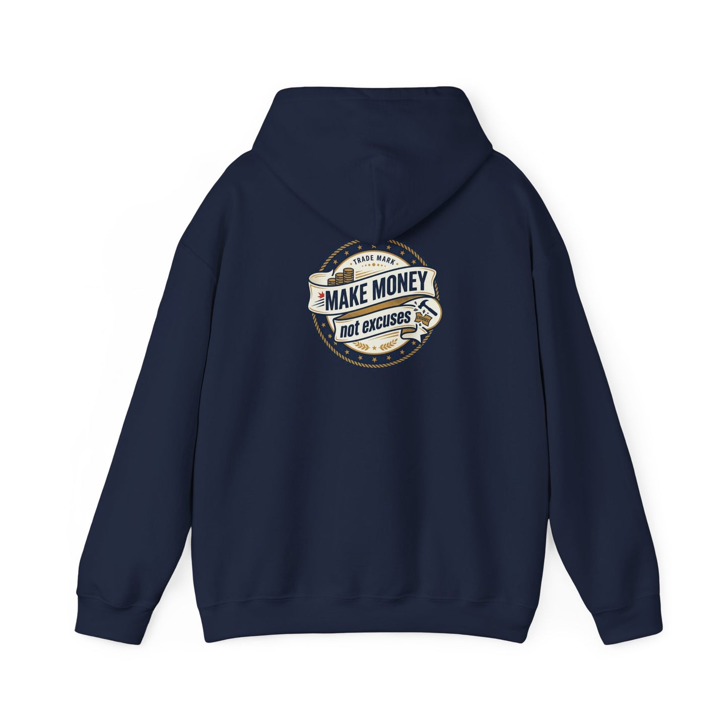 Make Money Not Excuses Hoodie — Motivational Vintage Badge Hooded Sweatshirt