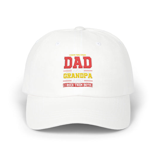 Dad Grandpa Classic Cap — Vintage Stacked Titles Hat ("Dad, Grandpa")