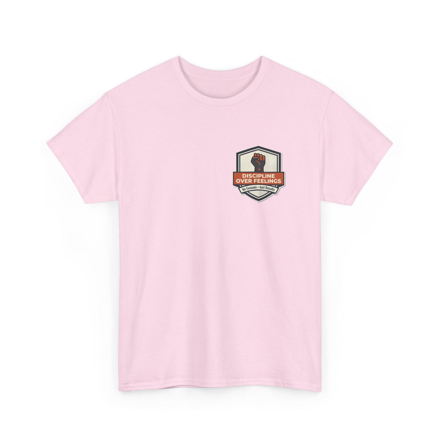 Unisex Heavy Cotton Tee DISCIPLINE OVER FEELINGS , STAY FOCUSED STAY DANGEROUS.