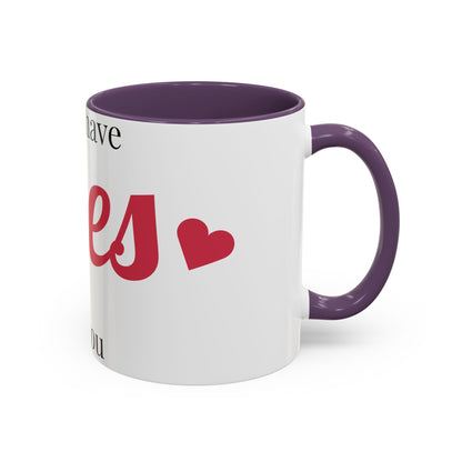 Coffee Mug — "I Only Have Eyes for You" Romantic Accent Mug