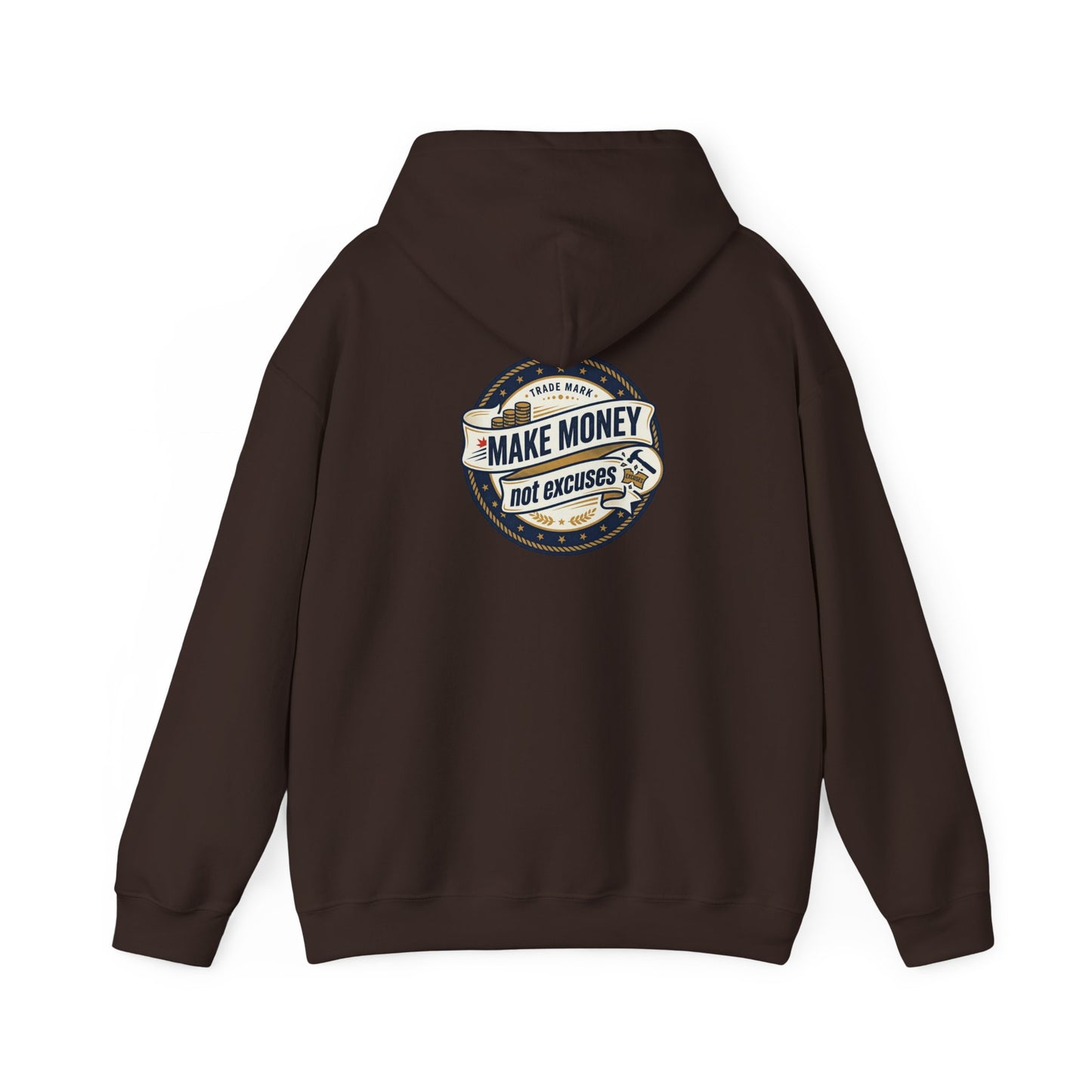 Make Money Not Excuses Hoodie — Motivational Vintage Badge Hooded Sweatshirt