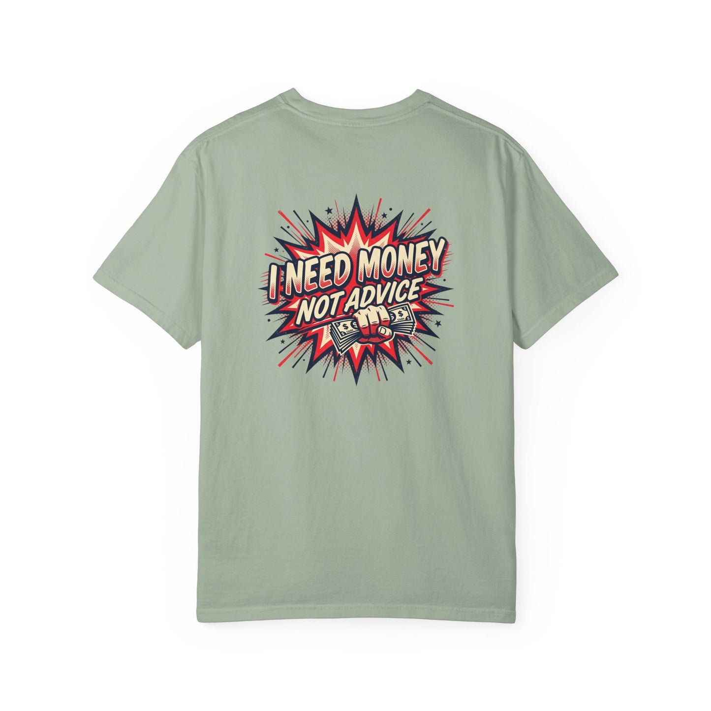 I Need Money Not Advice T-Shirt — Retro Comic Graphic Tee