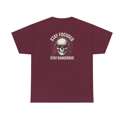 Unisex Heavy Cotton Tee DISCIPLINE OVER FEELINGS , STAY FOCUSED STAY DANGEROUS.