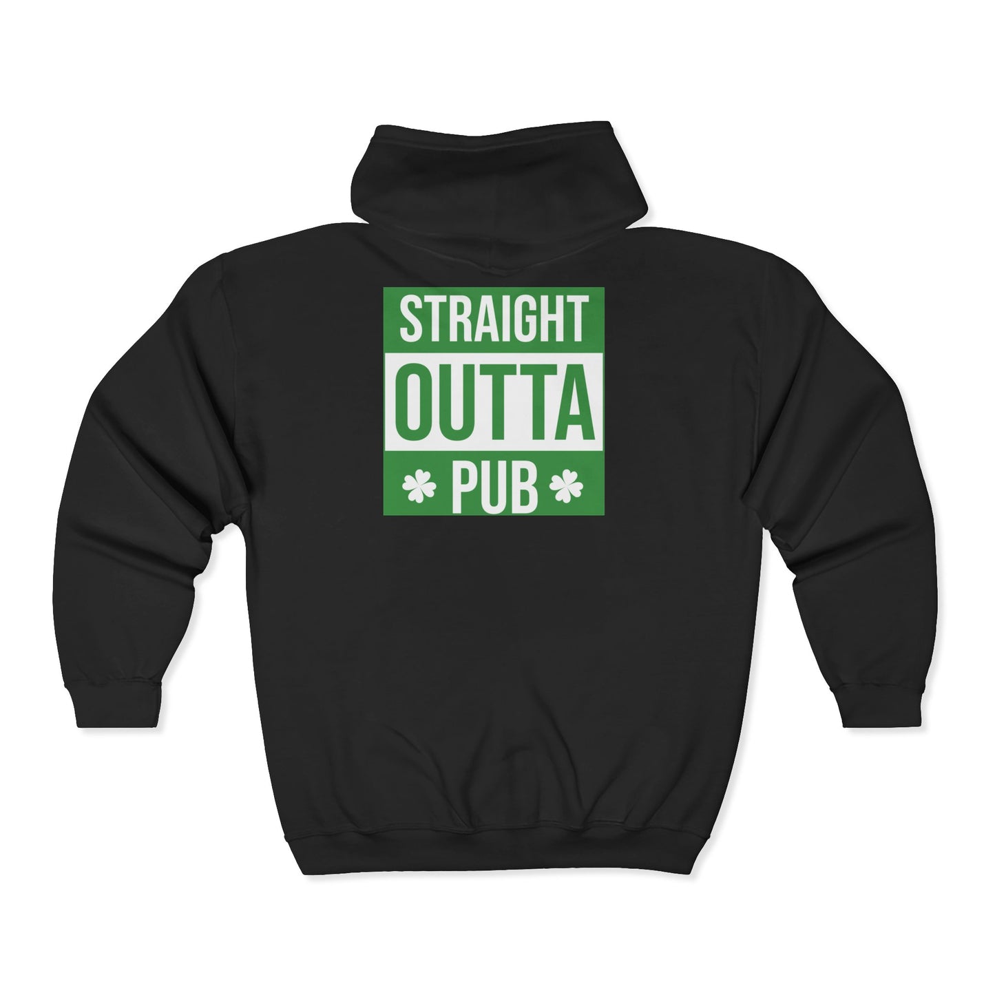 Cheers! Beer Zip Hoodie — ‘Straight Outta Pub’ St. Patrick’s Day Sweatshirt