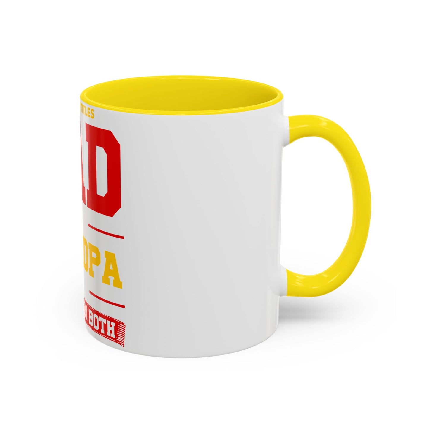Dad Grandpa Coffee Mug — “I Have Two Titles: Dad Grandpa, I Rock Them Both” Accent Ceramic Gift