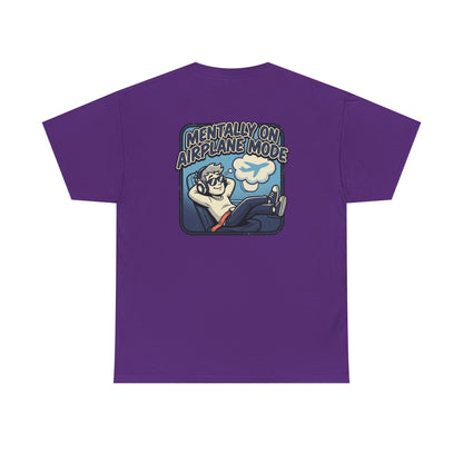 Mentally on Airplane Mode T-Shirt