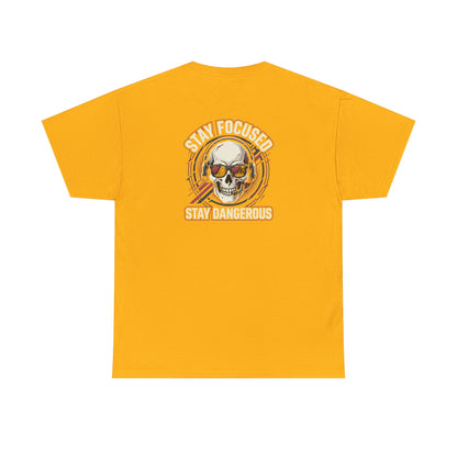 Unisex Heavy Cotton Tee DISCIPLINE OVER FEELINGS , STAY FOCUSED STAY DANGEROUS.