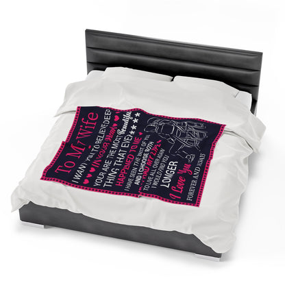 To My Wife | Velveteen Plush Blanket
