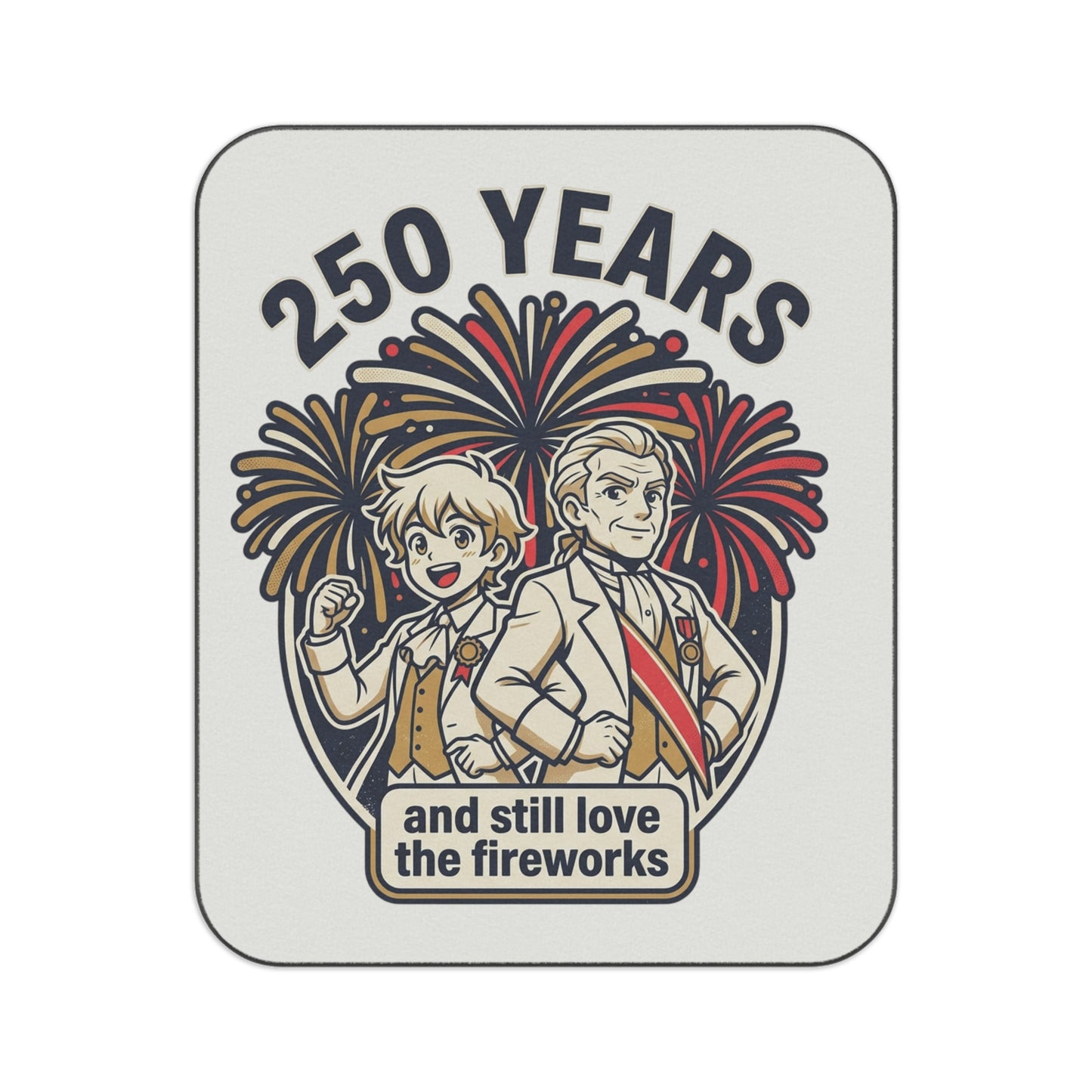 250 Years and Still Love the Fireworks Picnic Blanket