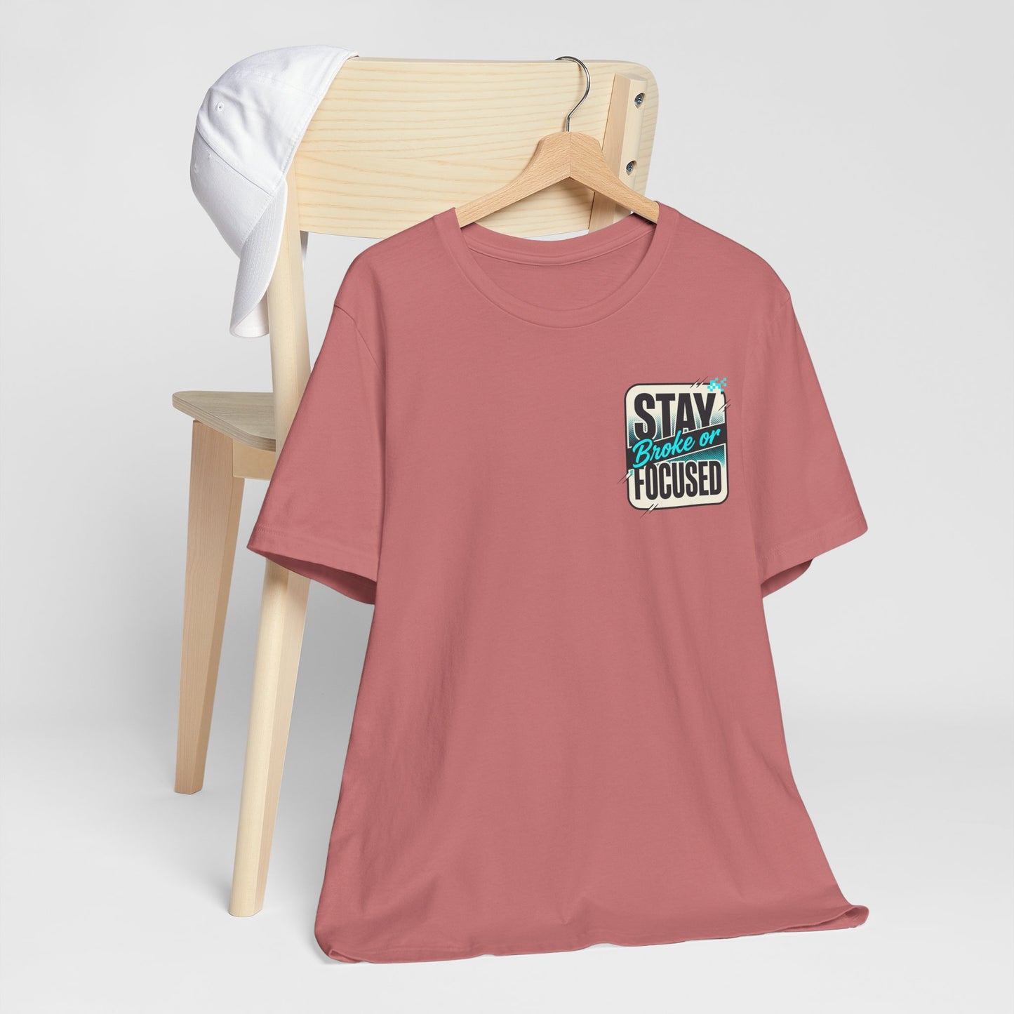 Stay Focused / Built Not Given Fitness T‑Shirt — “Stay Broke or Focused” Motivational Gym Tee