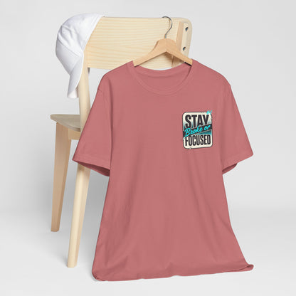 Stay Focused / Built Not Given Fitness T‑Shirt — “Stay Broke or Focused” Motivational Gym Tee