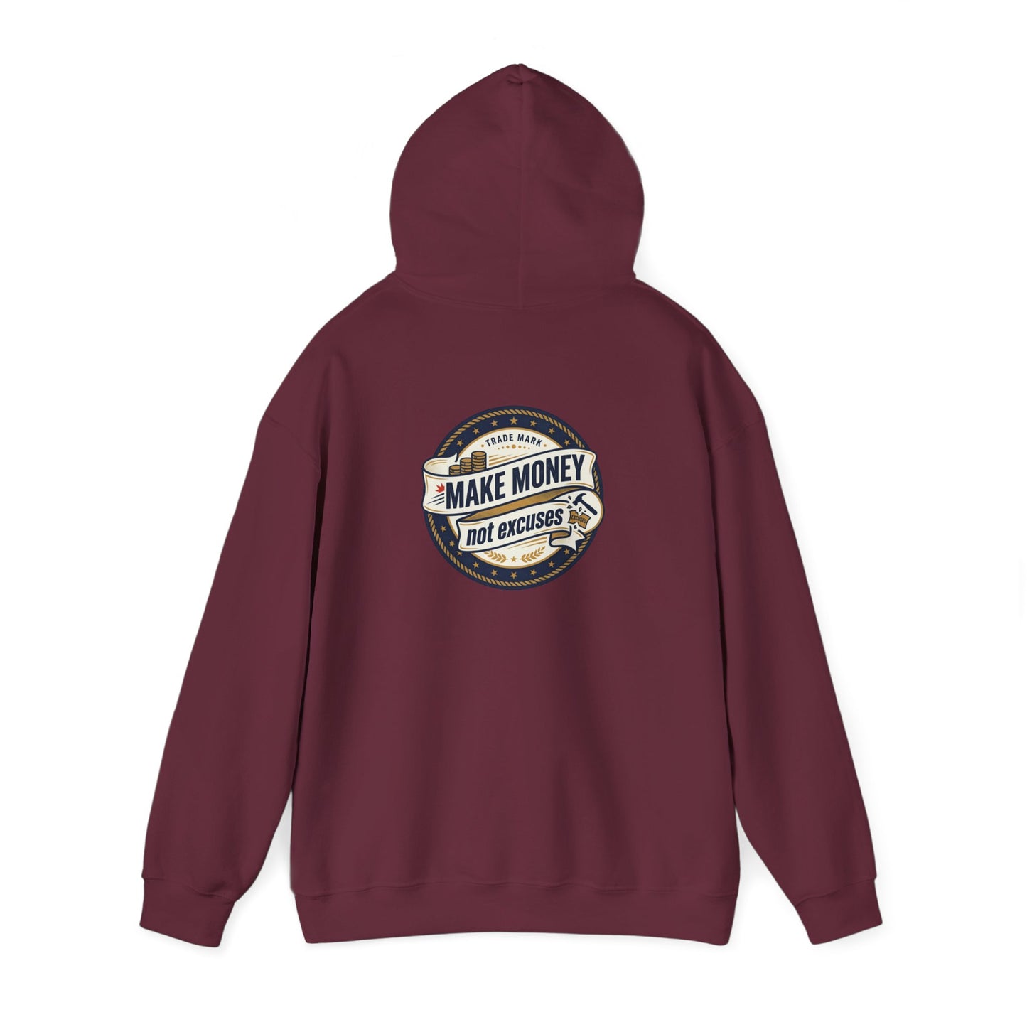 Make Money Not Excuses Hoodie — Motivational Vintage Badge Hooded Sweatshirt