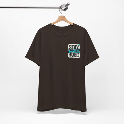 Stay Focused / Built Not Given Fitness T‑Shirt — “Stay Broke or Focused” Motivational Gym Tee