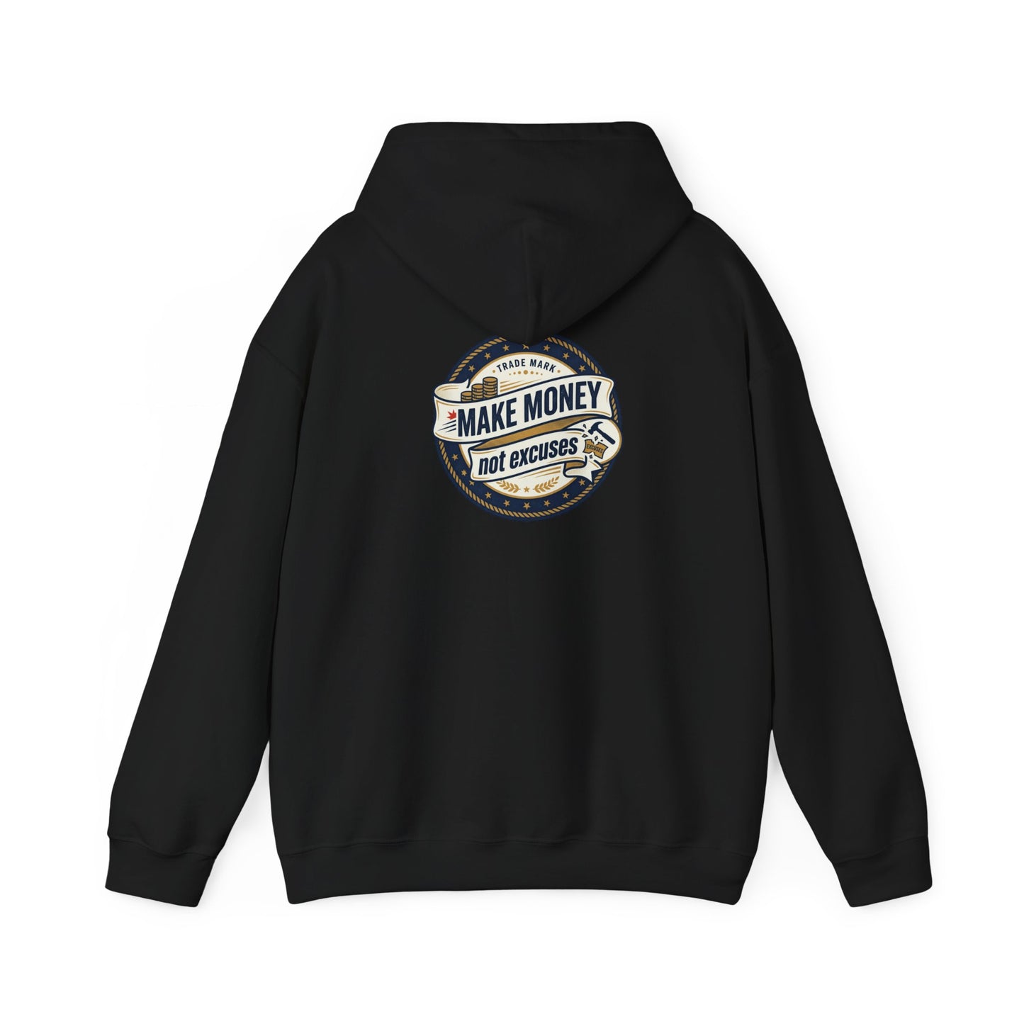 Make Money Not Excuses Hoodie — Motivational Vintage Badge Hooded Sweatshirt
