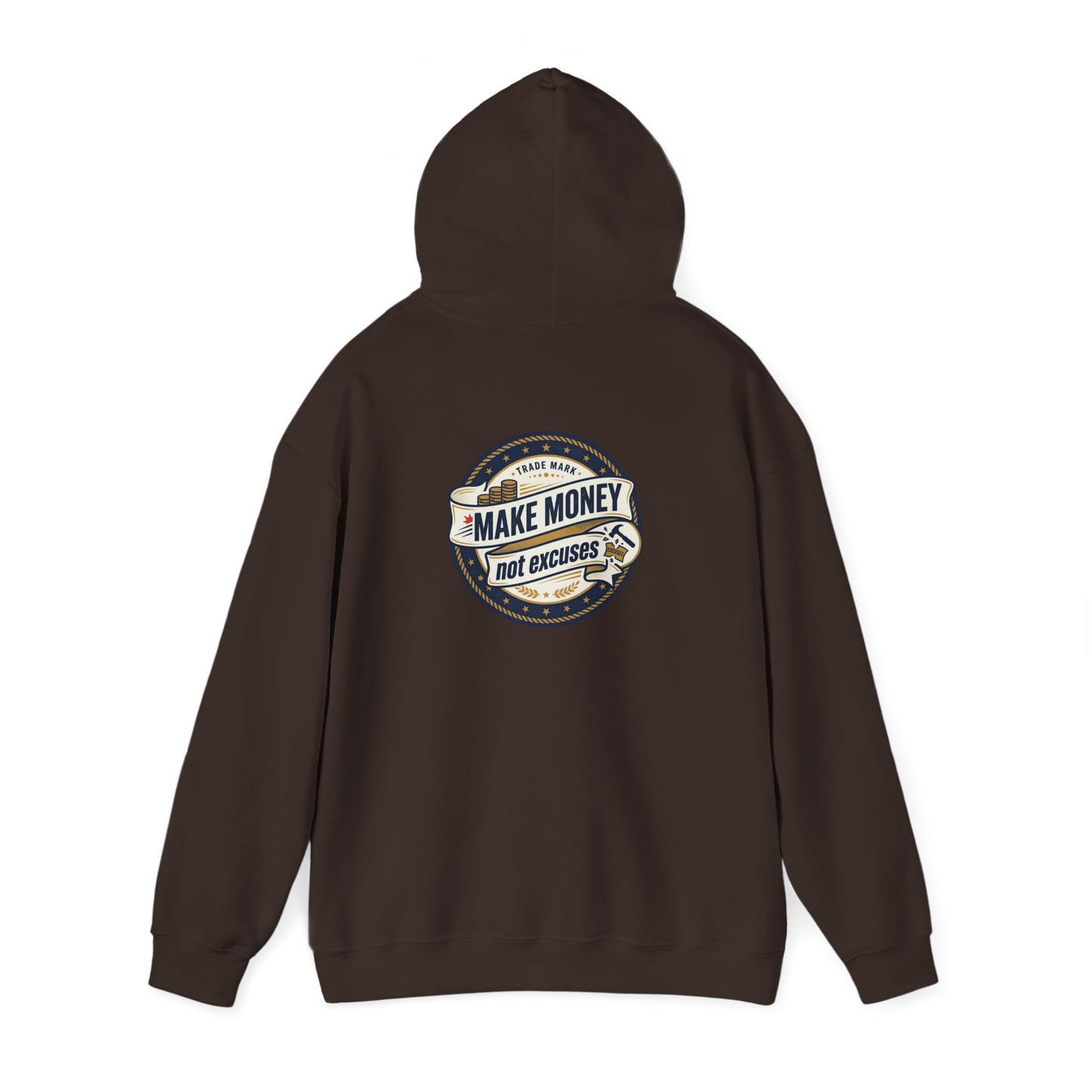 Make Money Not Excuses Hoodie — Motivational Vintage Badge Hooded Sweatshirt