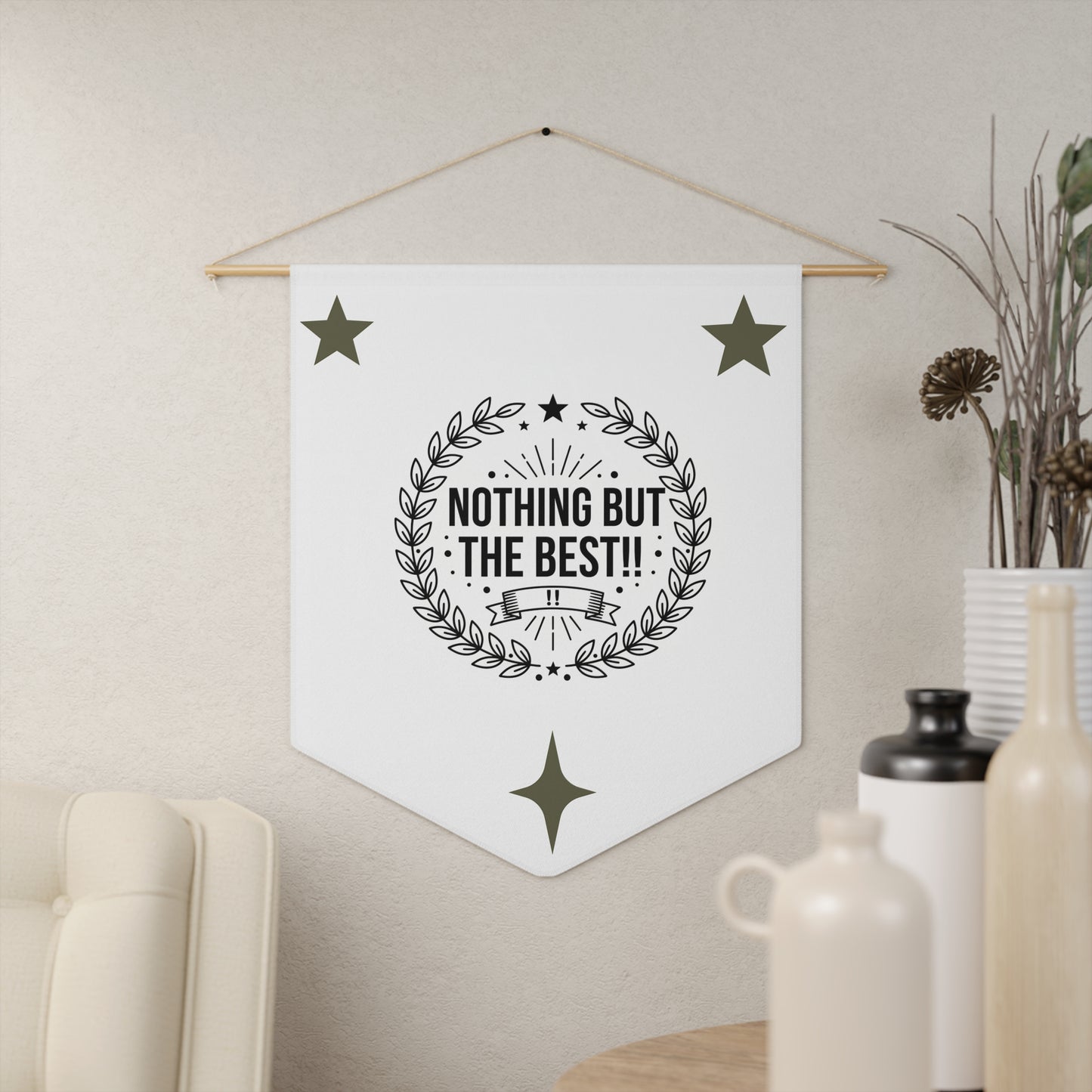 Nothing But The Best Pennant Banner — Decorative Award Wall Hanging