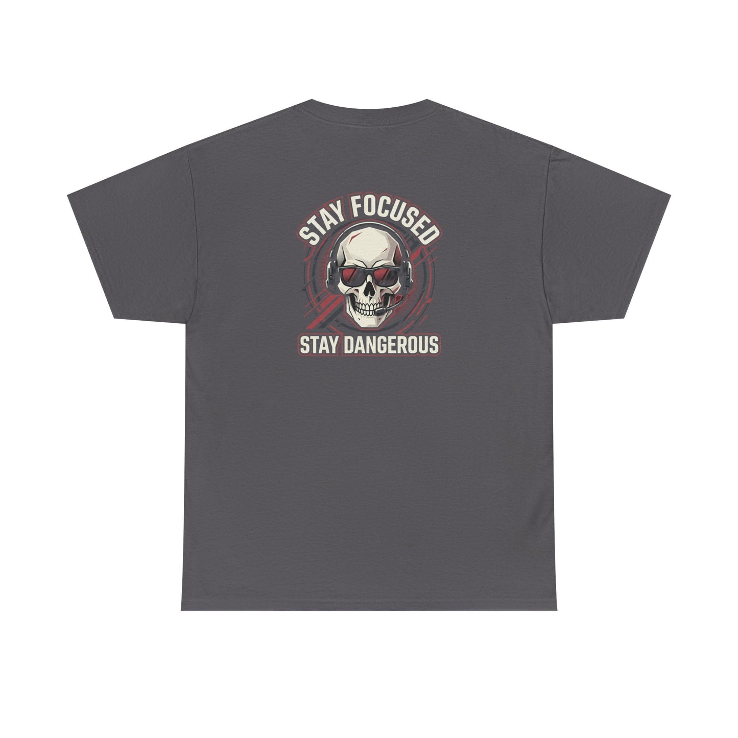Unisex Heavy Cotton Tee DISCIPLINE OVER FEELINGS , STAY FOCUSED STAY DANGEROUS.