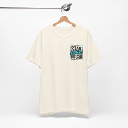 Stay Focused / Built Not Given Fitness T‑Shirt — “Stay Broke or Focused” Motivational Gym Tee