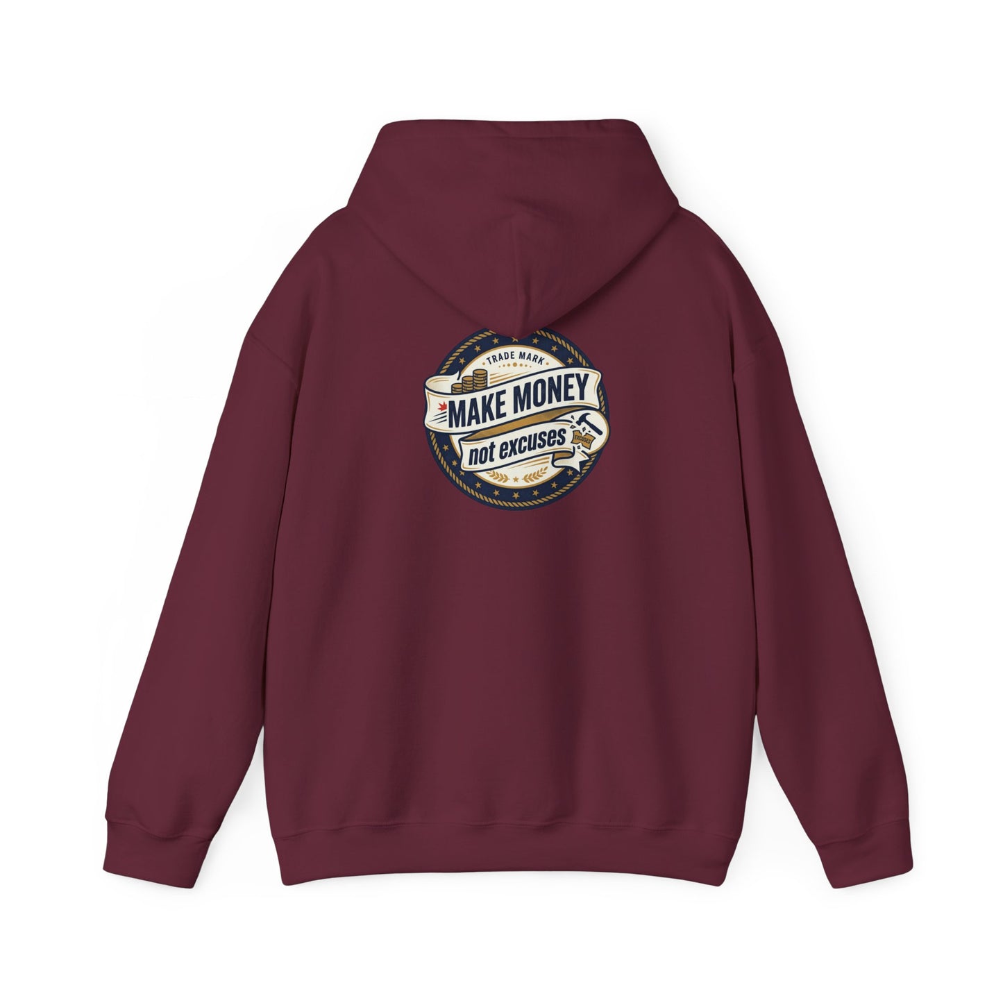 Make Money Not Excuses Hoodie — Motivational Vintage Badge Hooded Sweatshirt