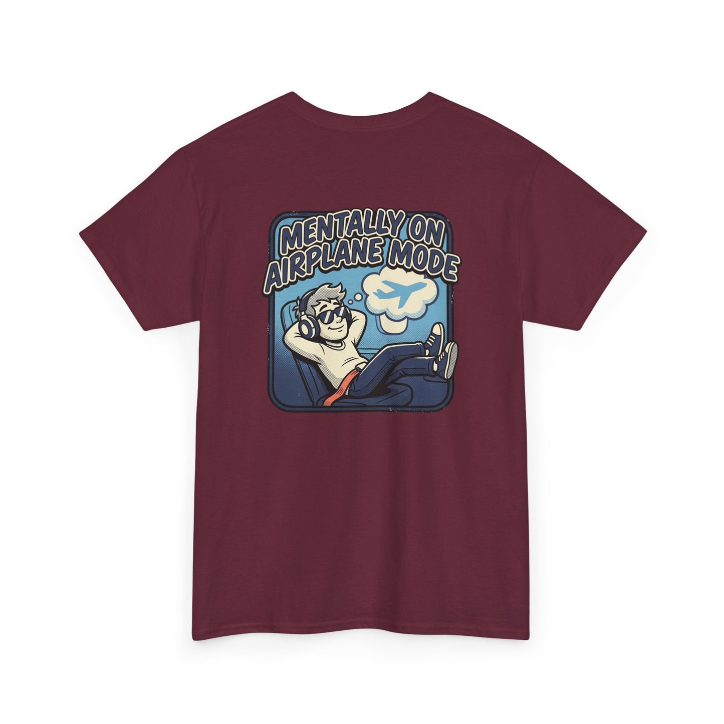 Mentally on Airplane Mode T-Shirt