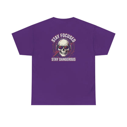 Unisex Heavy Cotton Tee DISCIPLINE OVER FEELINGS , STAY FOCUSED STAY DANGEROUS.
