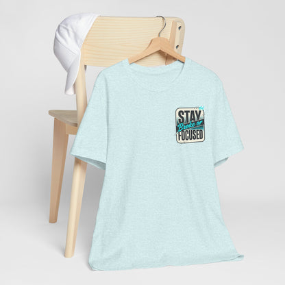Stay Focused / Built Not Given Fitness T‑Shirt — “Stay Broke or Focused” Motivational Gym Tee